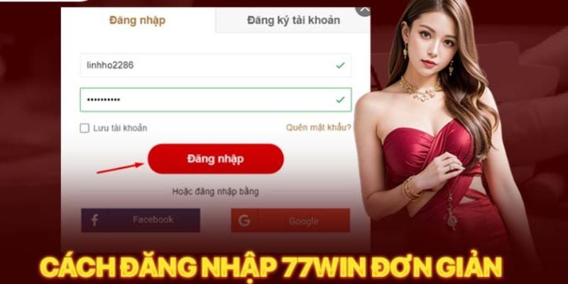 Chỉ thực hiện 3 bước là đăng nhập 77Win thành công