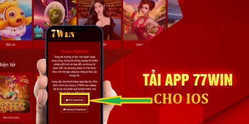 Tải app 77Win cho iOS nhanh nhất 